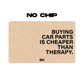 Buying Car Parts Is Cheaper Than Therapy. | Bank Card Decal