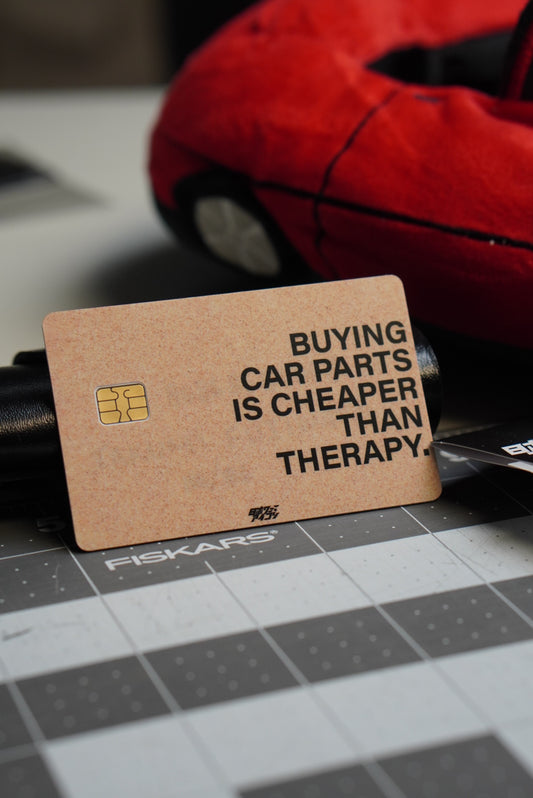 Buying Car Parts Is Cheaper Than Therapy. | Bank Card Decal